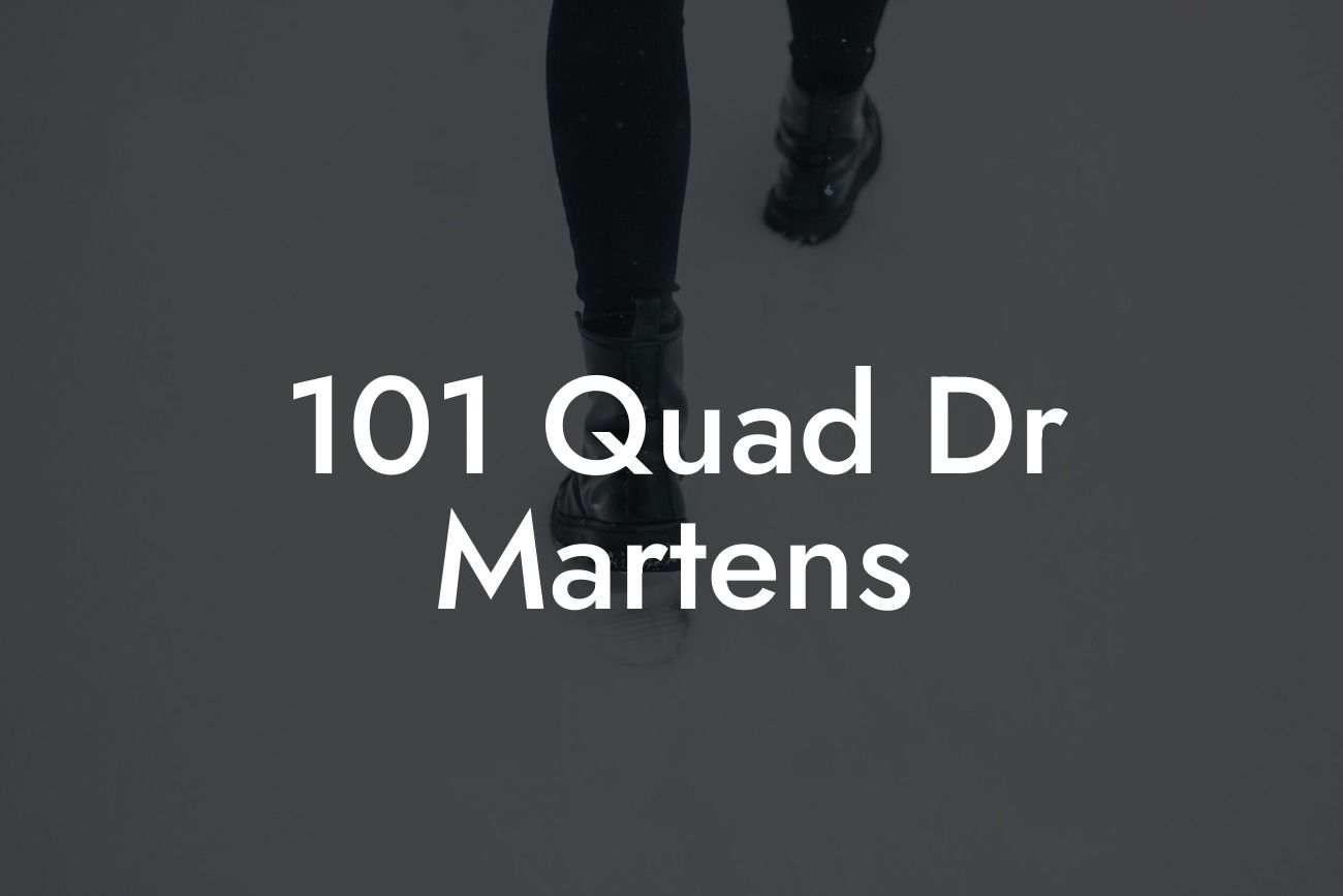101 Quad Dr Martens