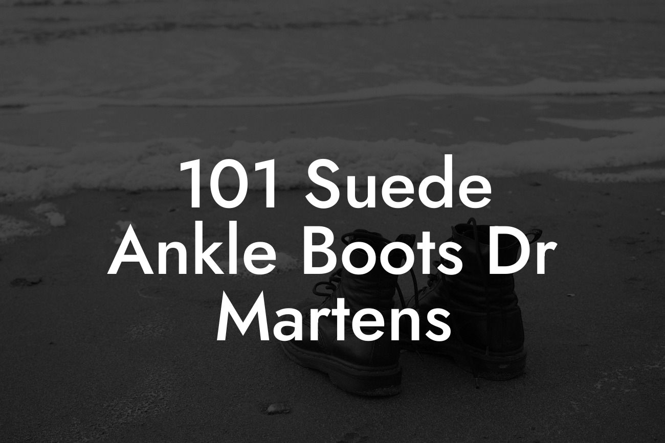 101 Suede Ankle Boots Dr Martens