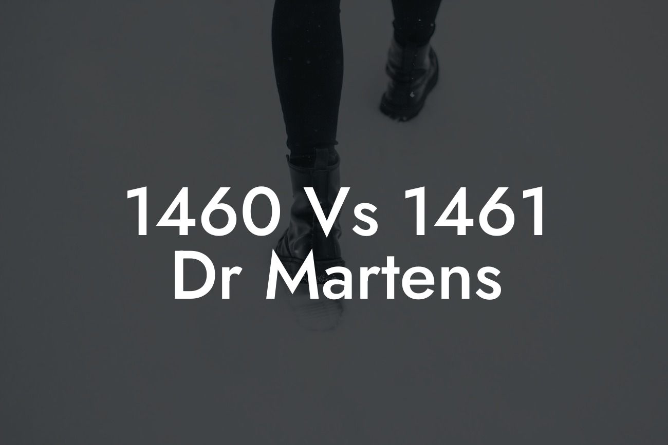 1460 Vs 1461 Dr Martens