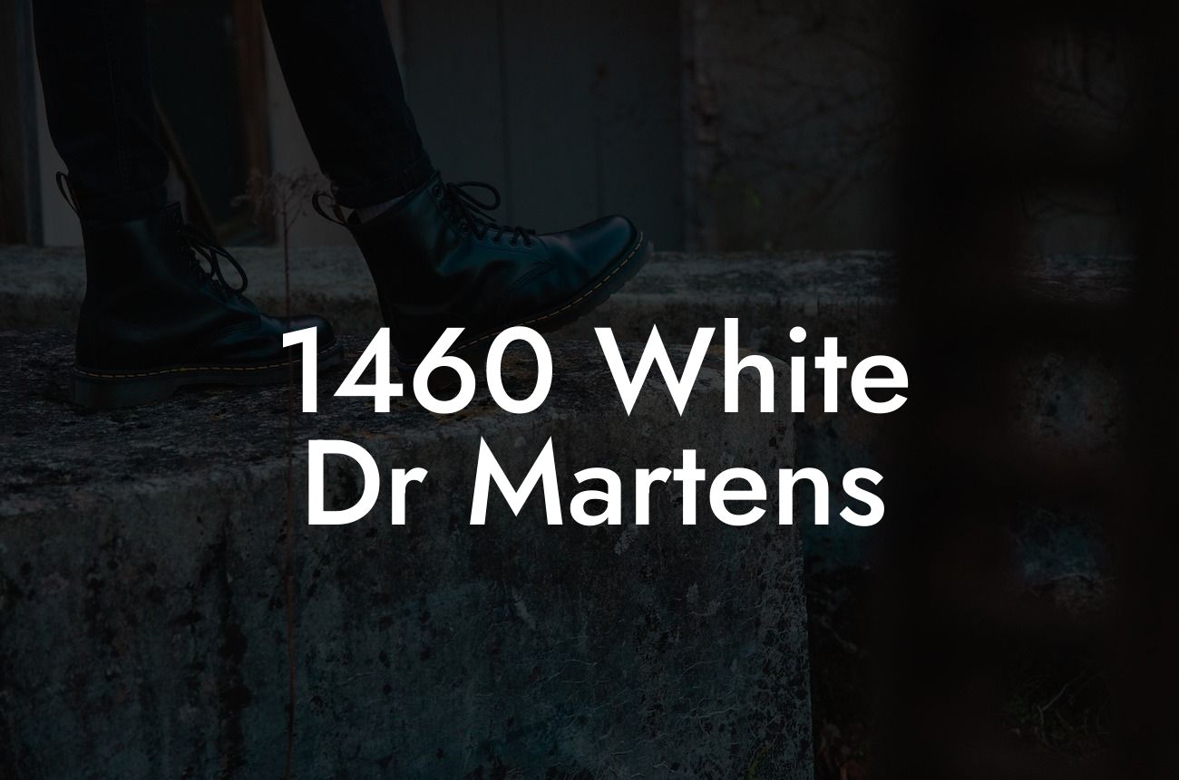 1460 White Dr Martens