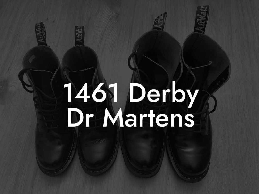 1461 Derby Dr Martens