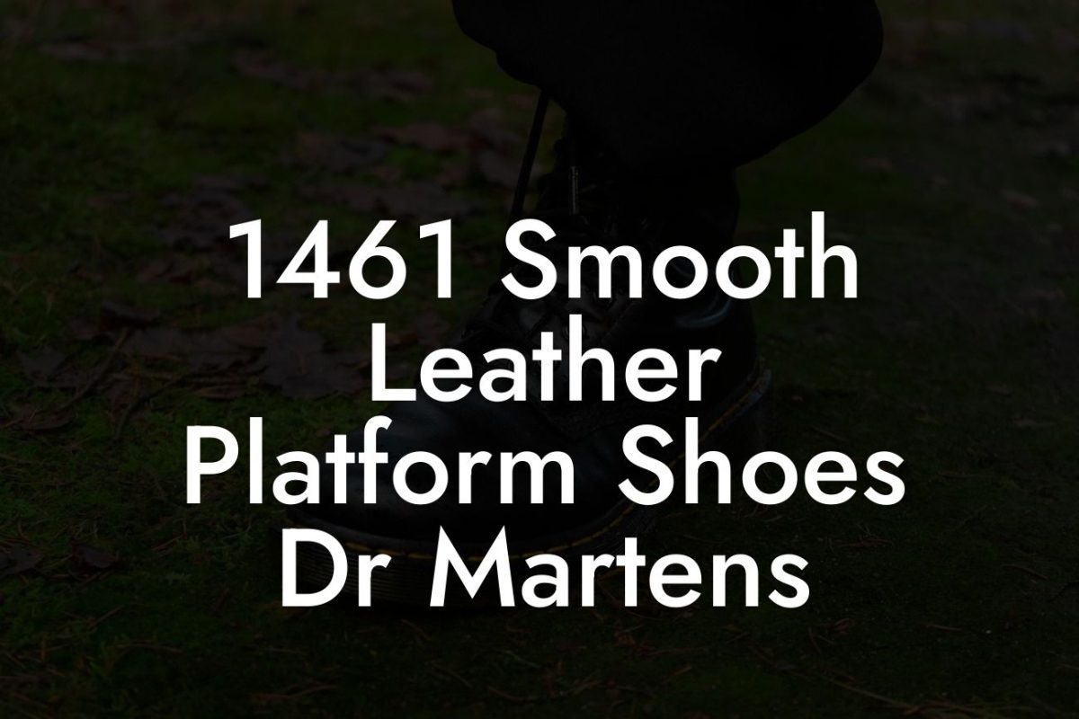 1461 Smooth Leather Platform Shoes Dr Martens