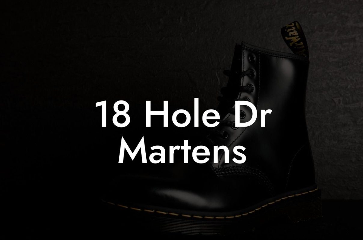 18 Hole Dr Martens