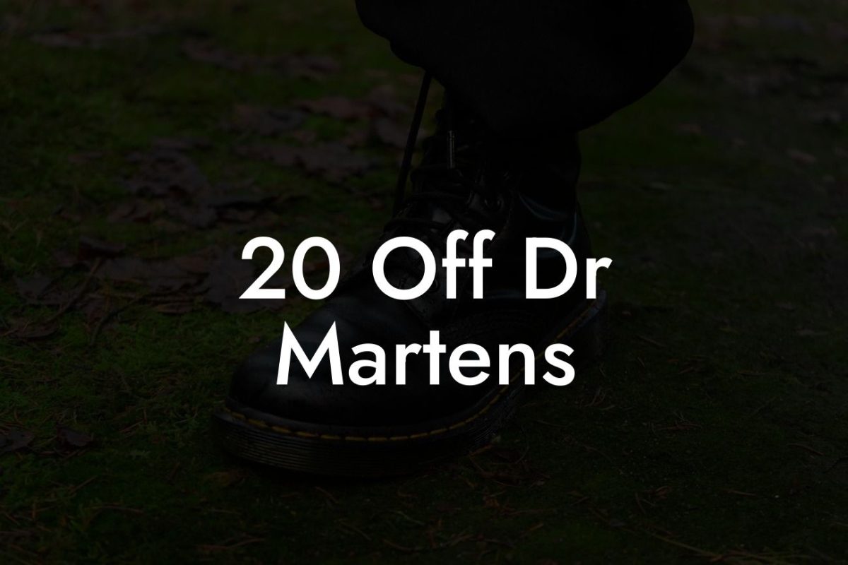 20 Off Dr Martens