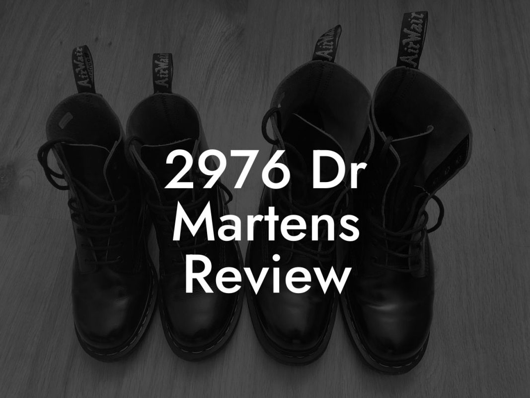 2976 Dr Martens Review