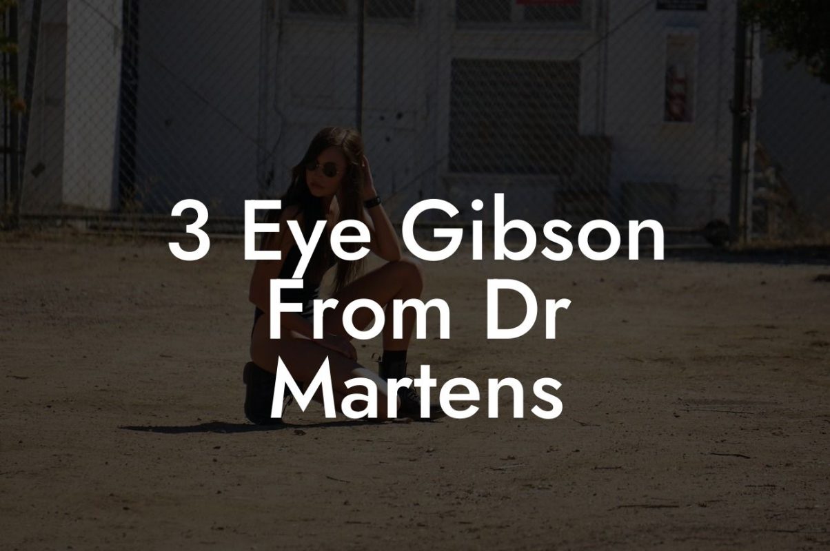 3 Eye Gibson From Dr Martens