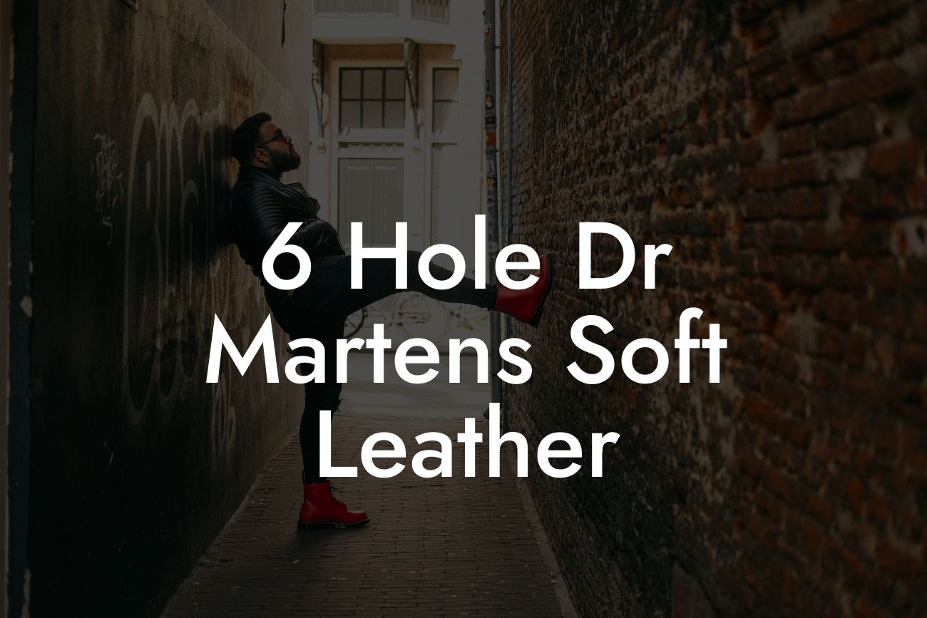 6 Hole Dr Martens Soft Leather