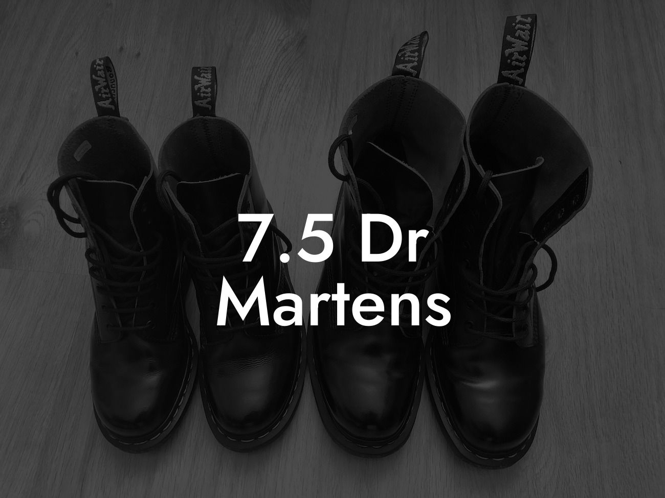 7.5 Dr Martens