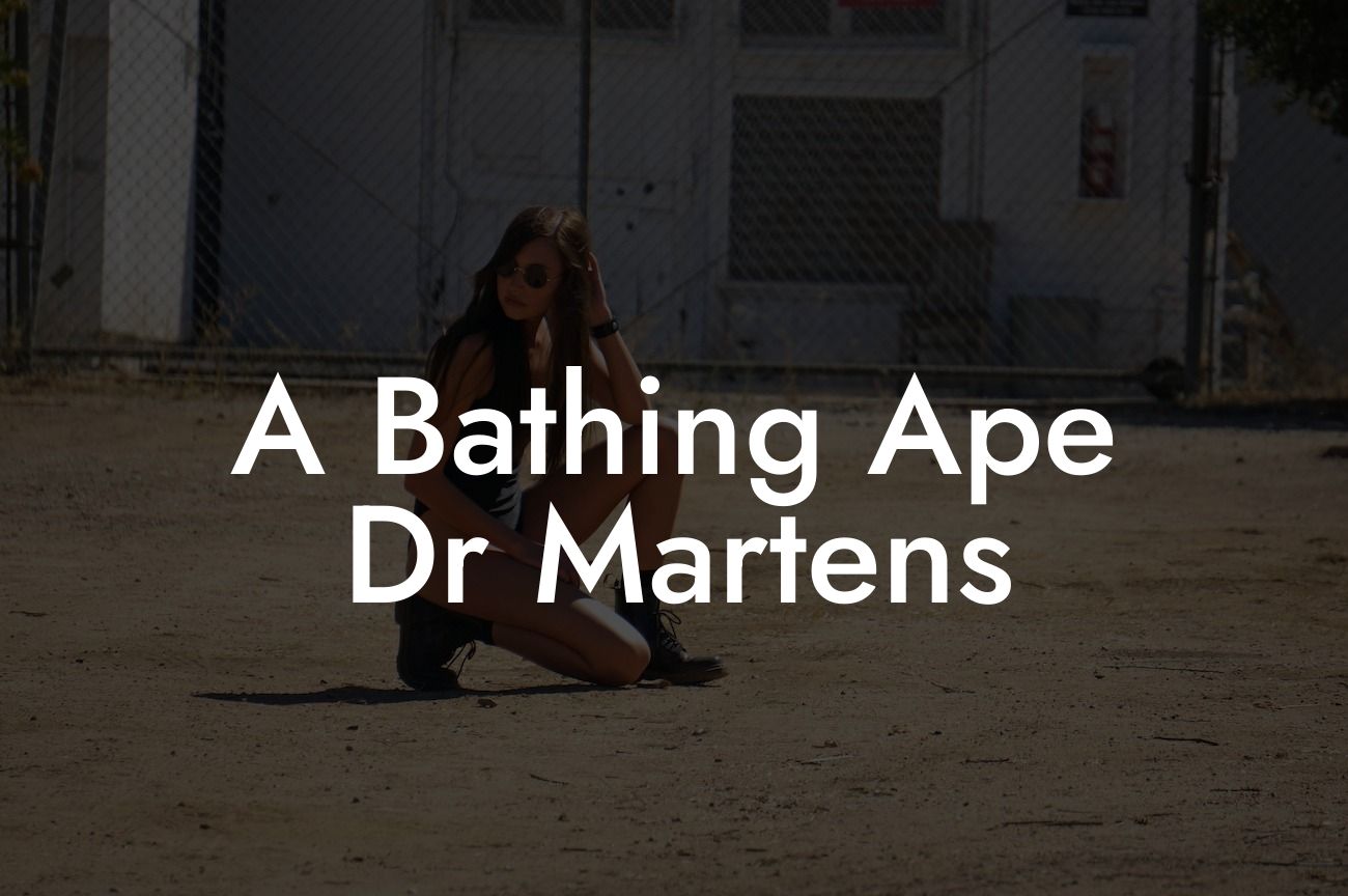 A Bathing Ape Dr Martens