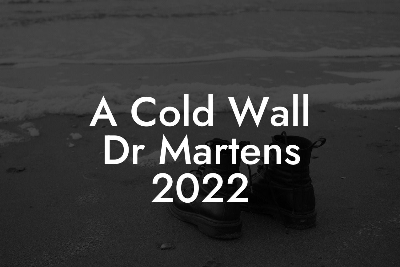 A Cold Wall Dr Martens 2022