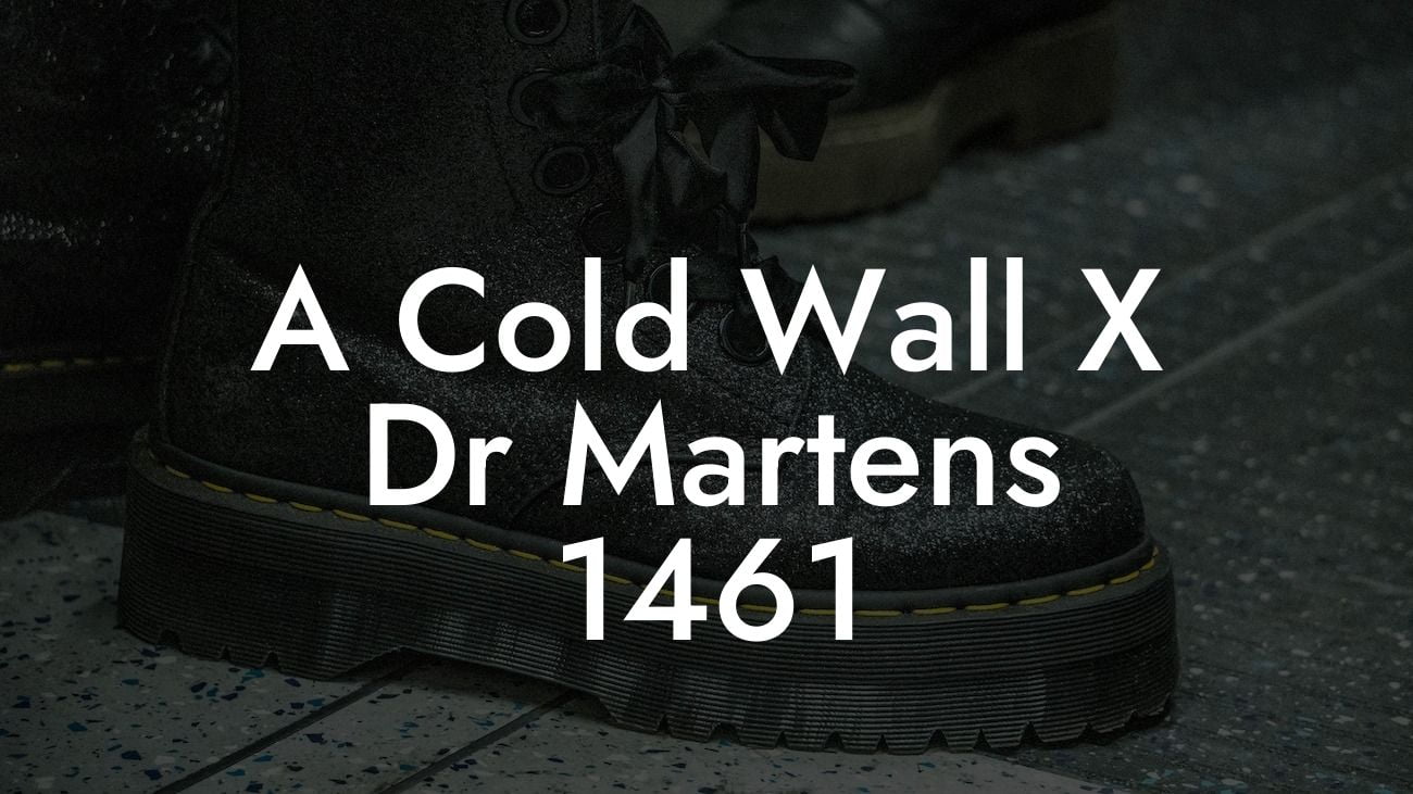 A Cold Wall X Dr Martens 1461