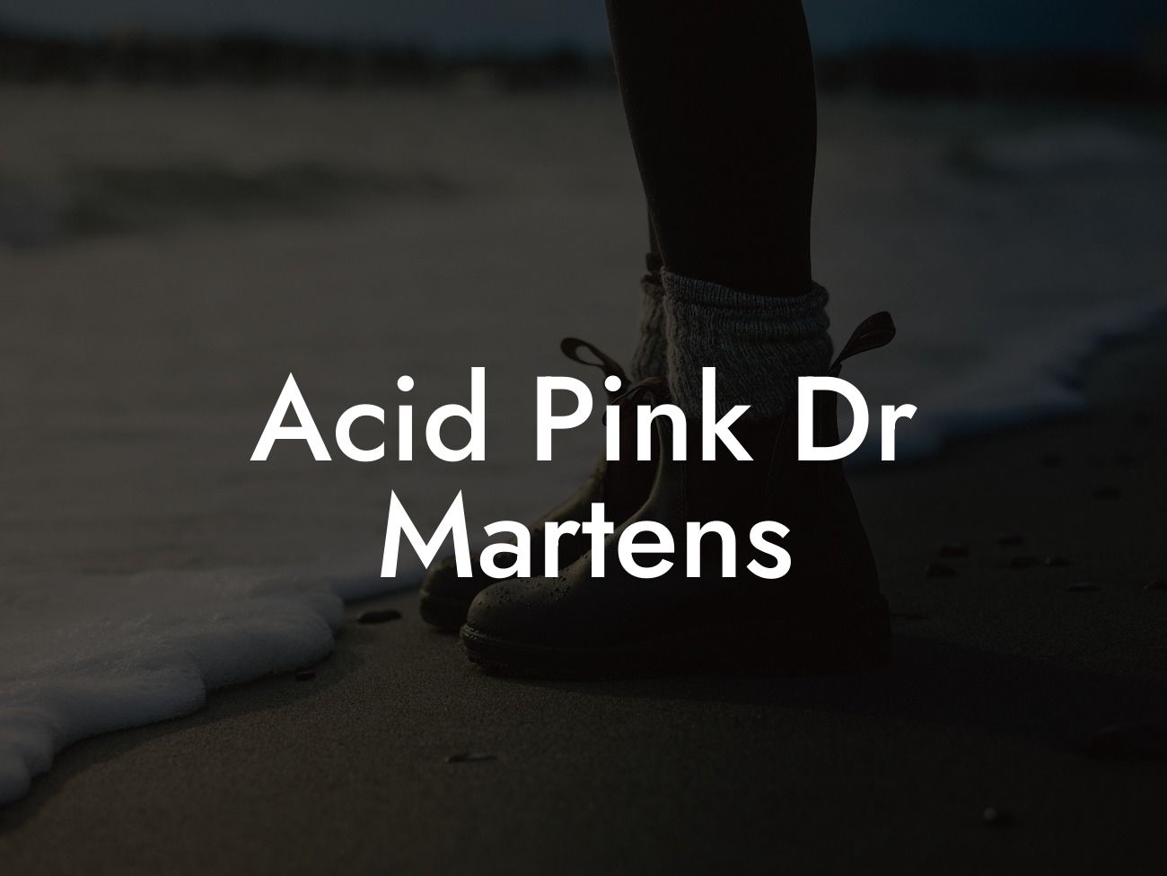 Acid Pink Dr Martens