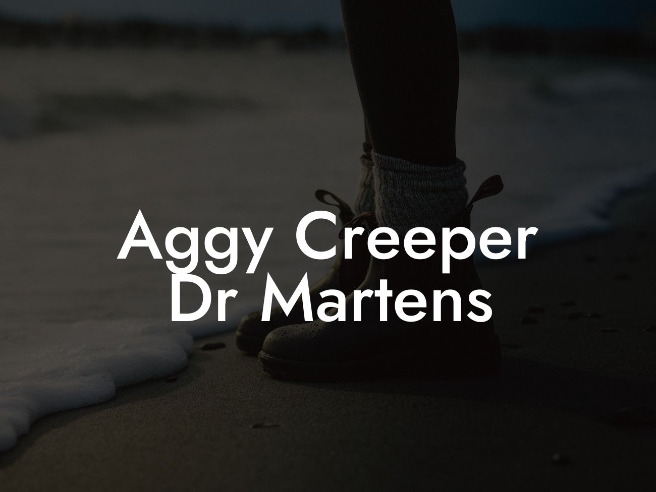 Aggy Creeper Dr Martens