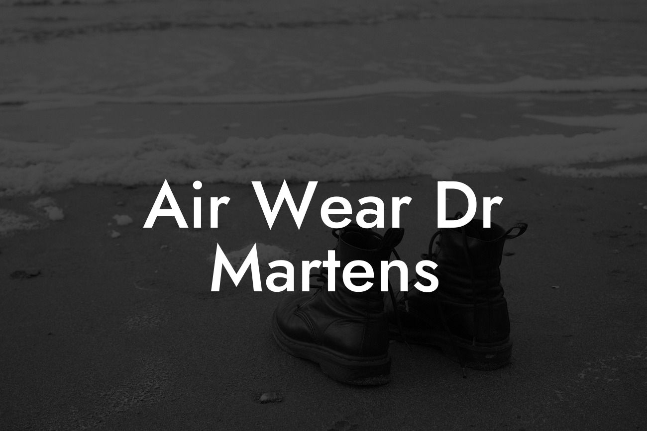 Air Wear Dr Martens