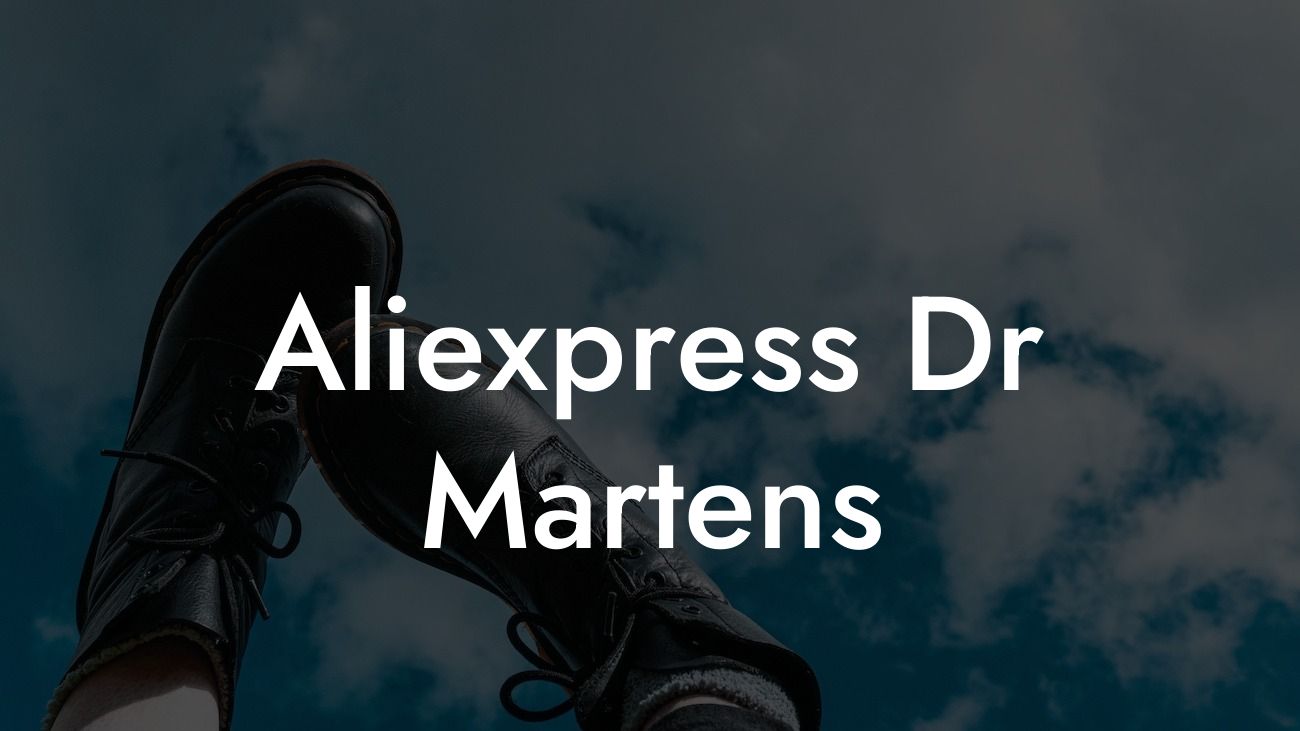 Aliexpress Dr Martens