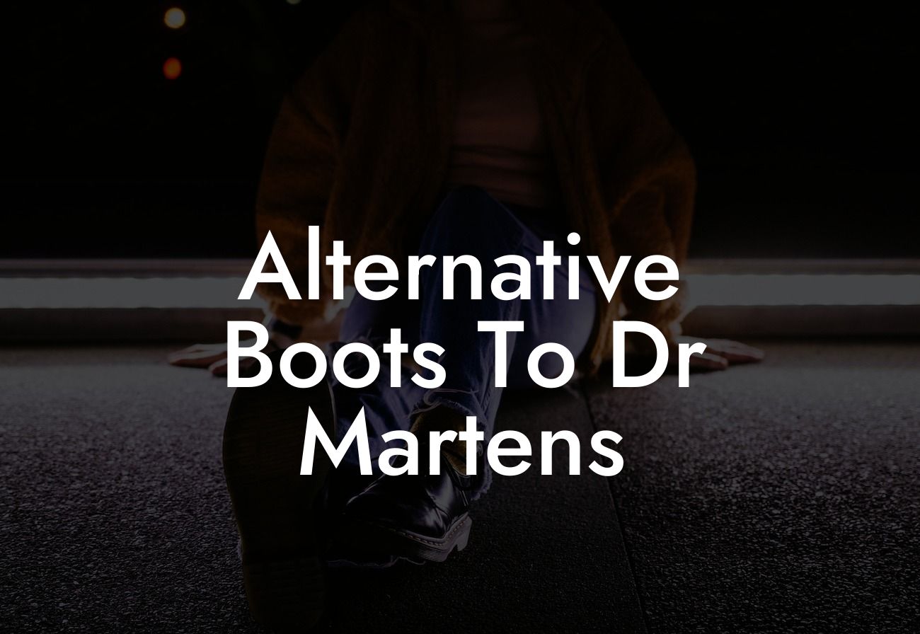 Alternative Boots To Dr Martens