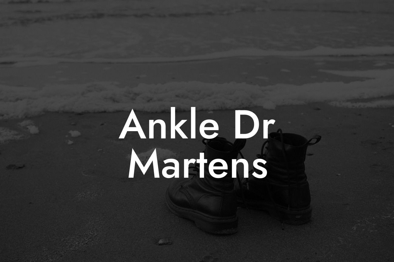 Ankle Dr Martens
