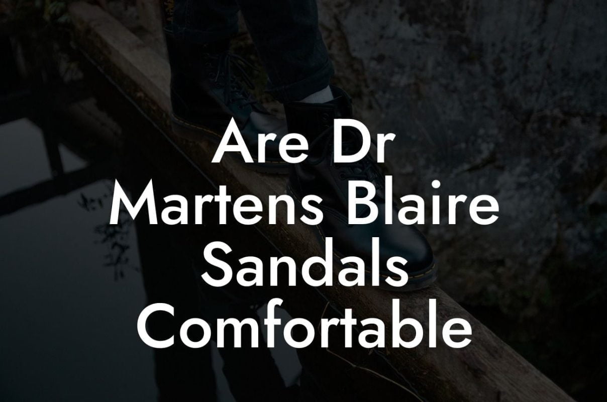 Are Dr Martens Blaire Sandals Comfortable