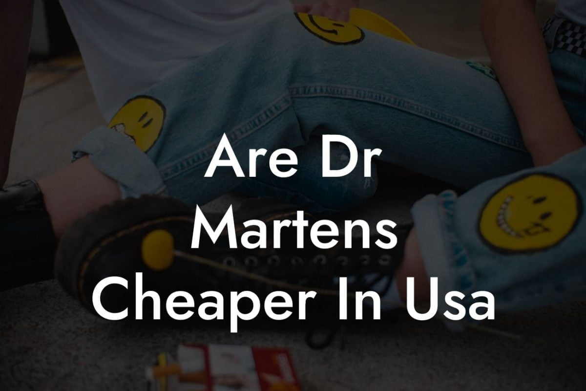 Are Dr Martens Cheaper In Usa