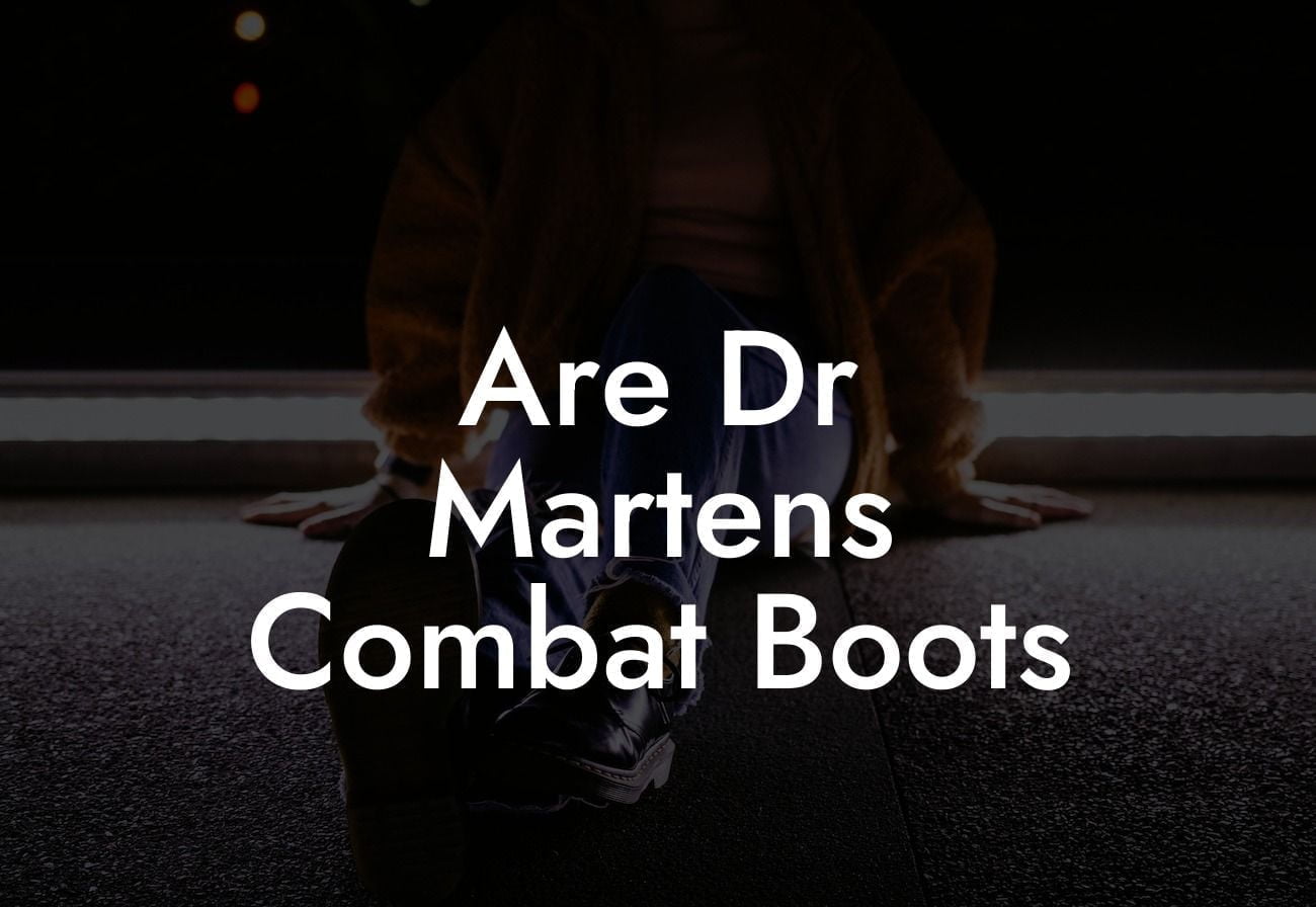 Are Dr Martens Combat Boots