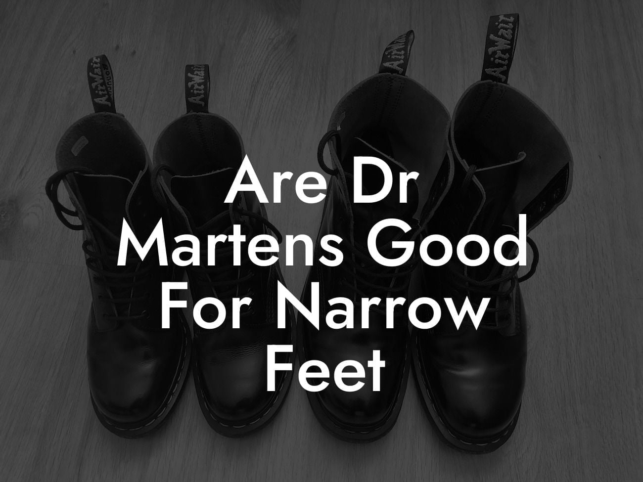 Doc martens for narrow feet on sale