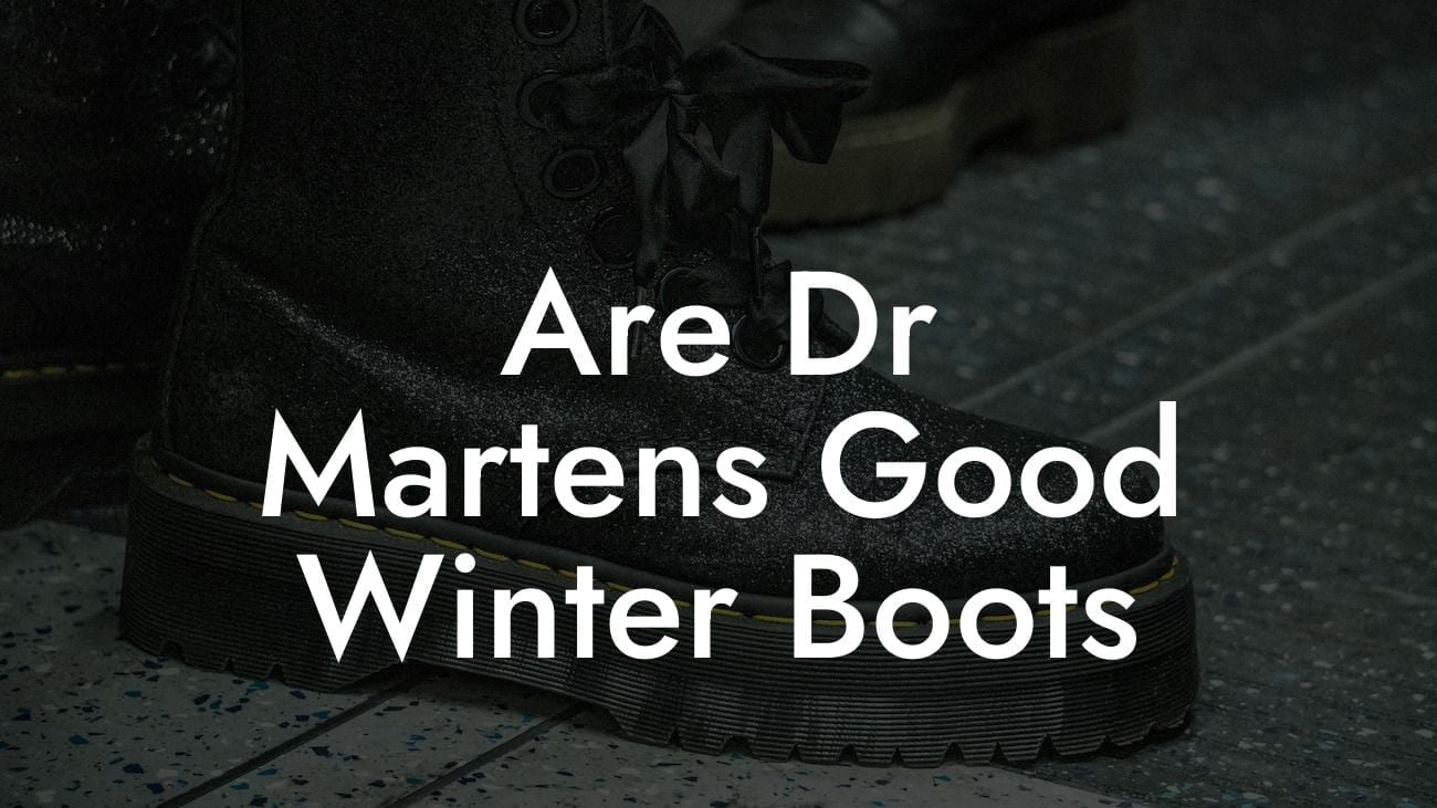 Are Dr Martens Good Winter Boots