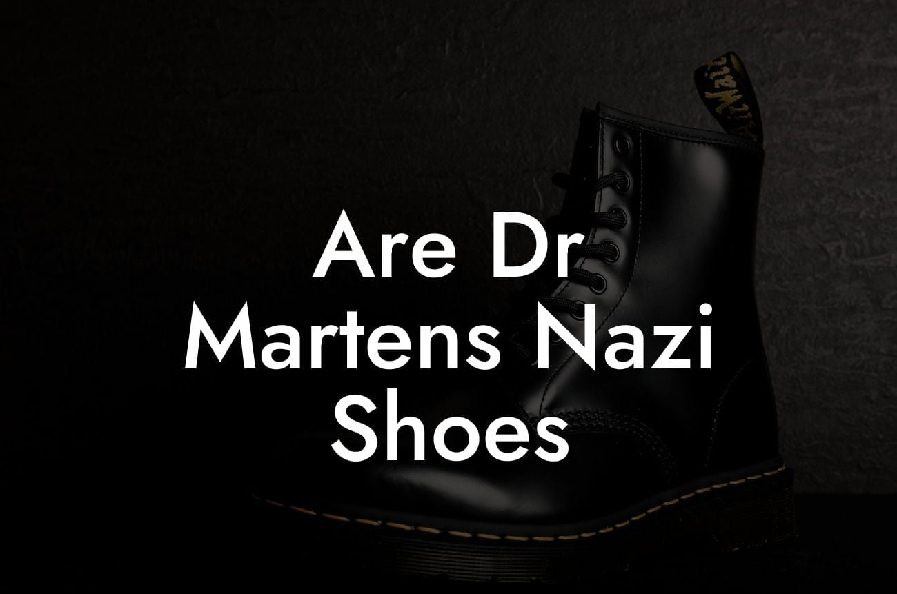 Are Dr Martens Nazi Shoes