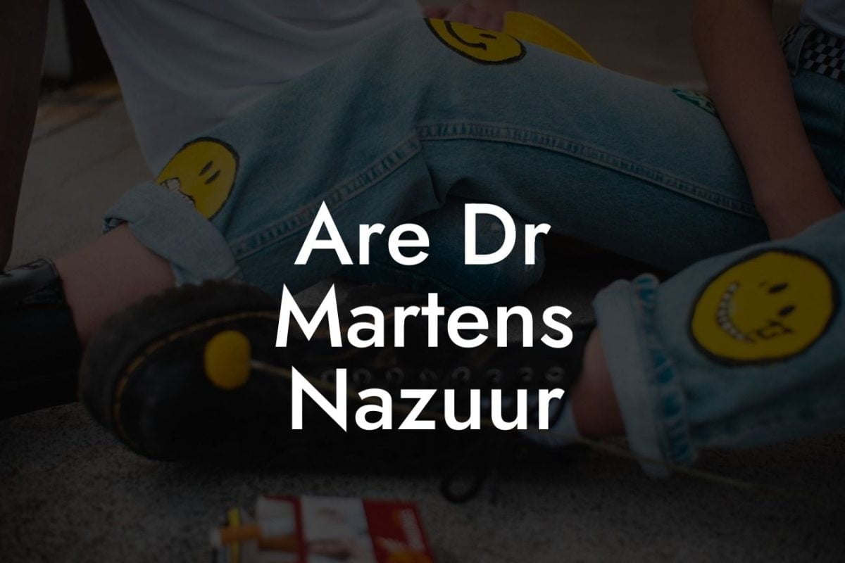 Are Dr Martens Nazuur