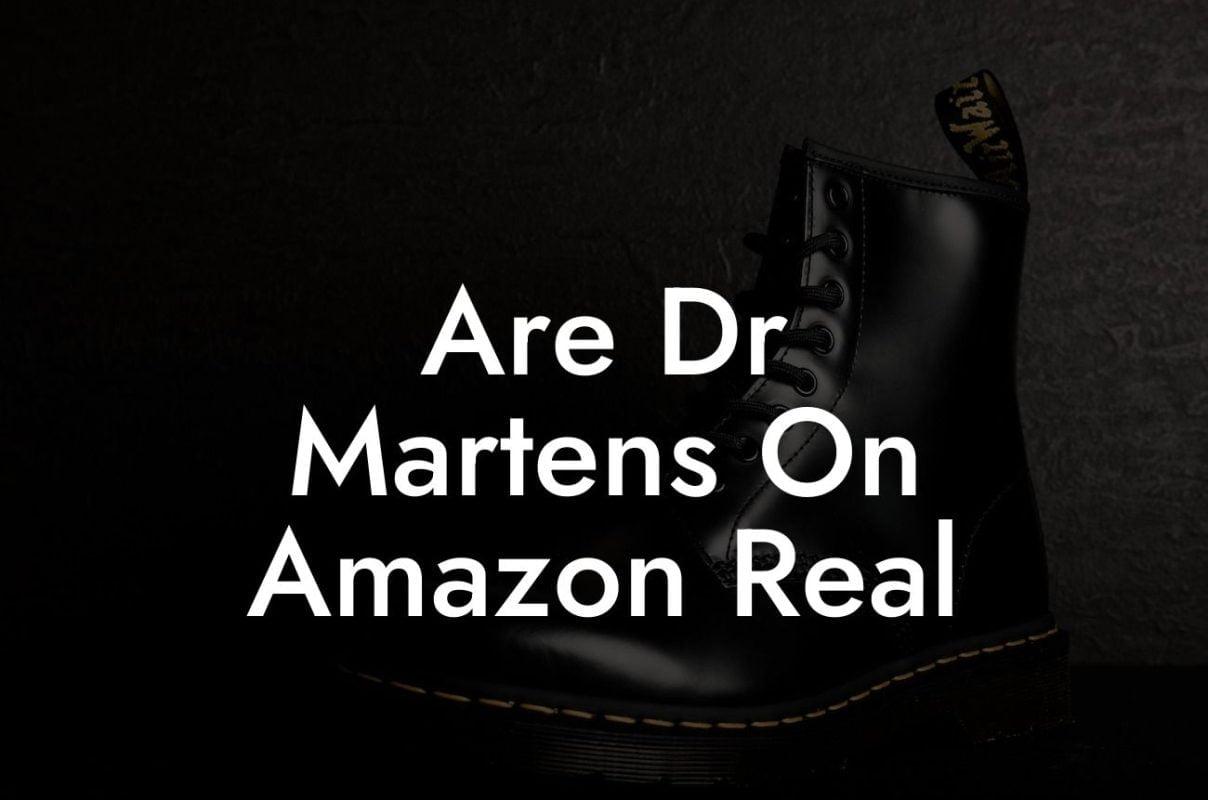 Are Dr Martens On Amazon Real