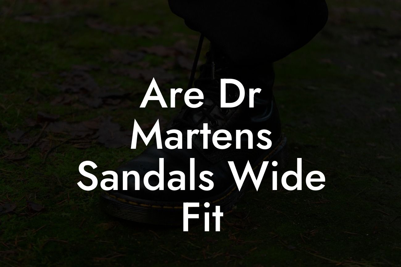 Are Dr Martens Sandals Wide Fit