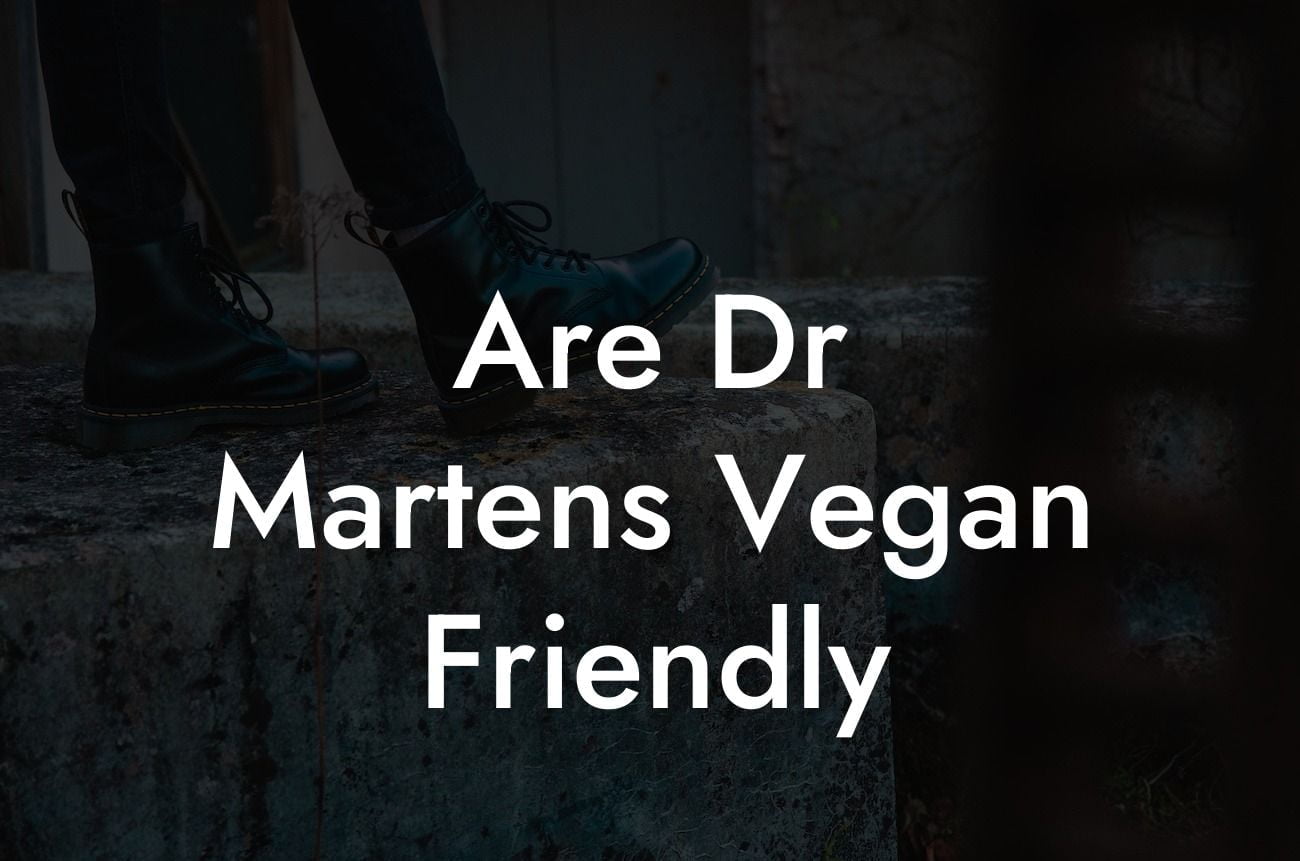 Are Dr Martens Vegan Friendly