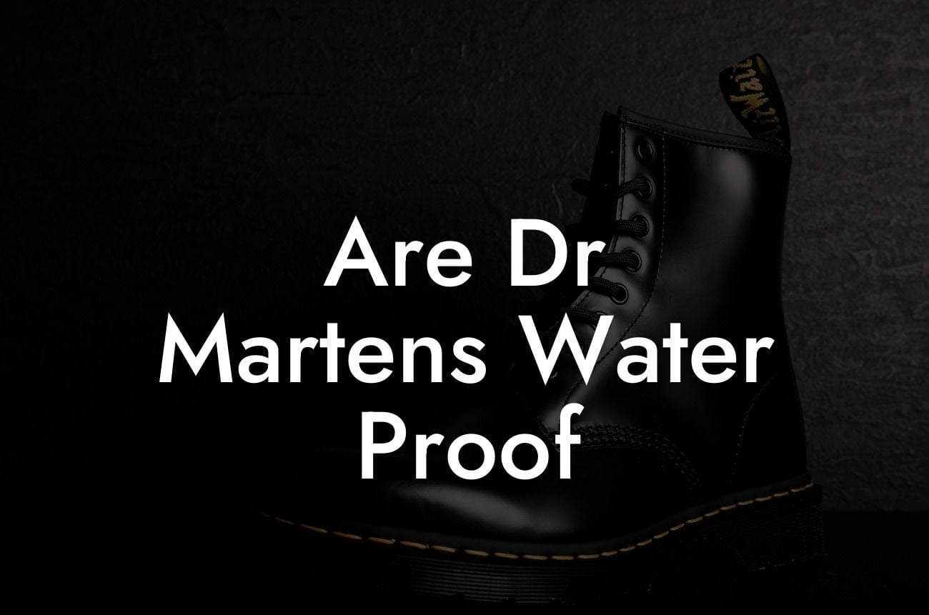 Are Dr Martens Water Proof