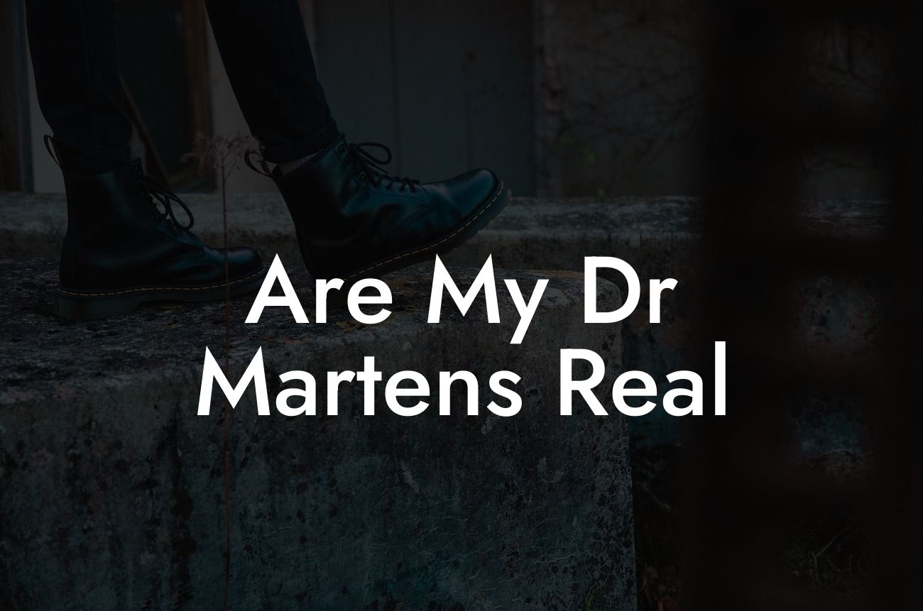 Are My Dr Martens Real