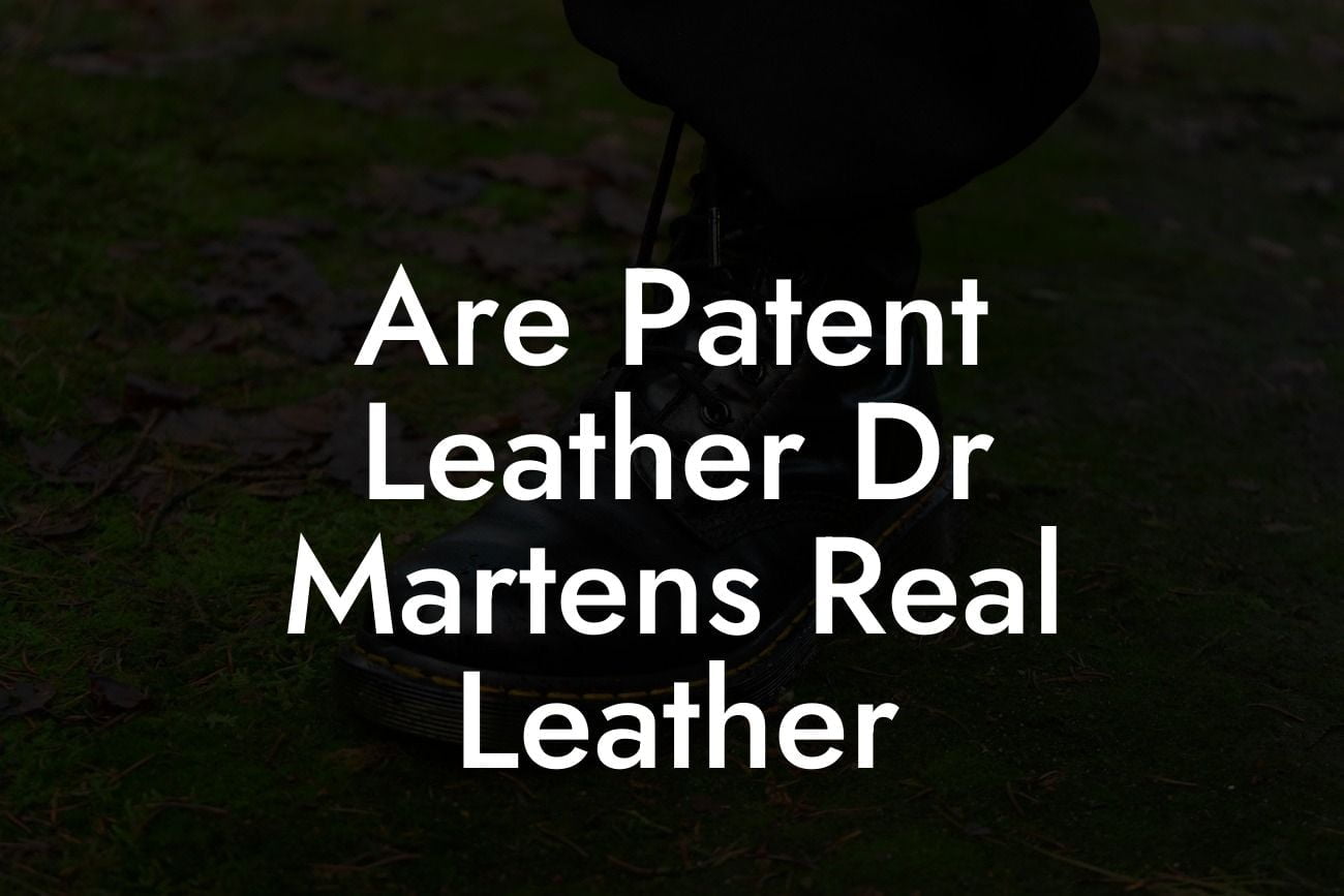 Are Patent Leather Dr Martens Real Leather
