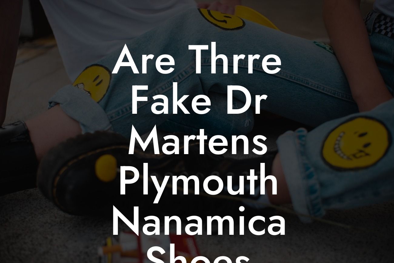 Are Thrre Fake Dr Martens Plymouth Nanamica Shoes