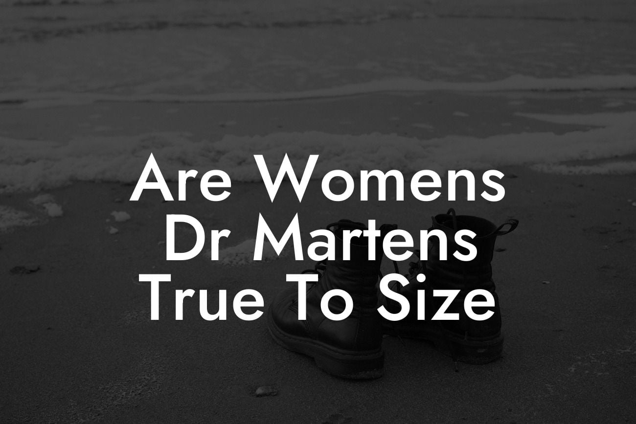 Are Womens Dr Martens True To Size