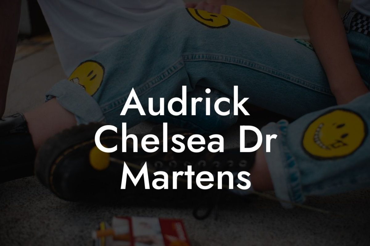 Audrick Chelsea Dr Martens