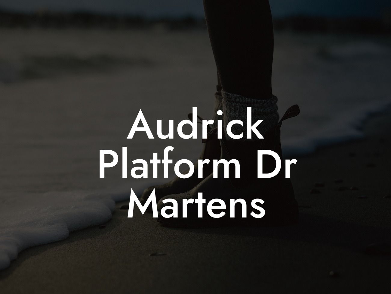 Audrick Platform Dr Martens