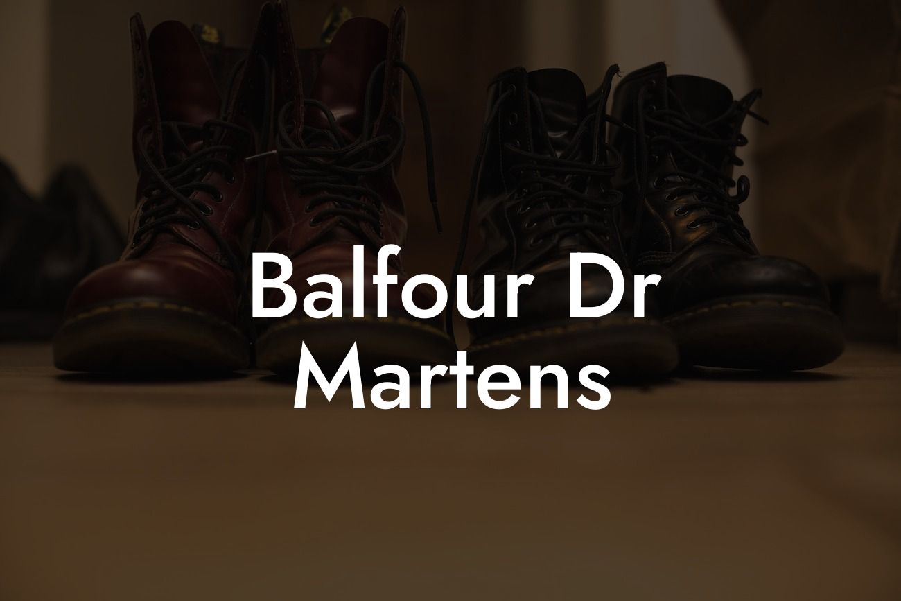 Balfour Dr Martens