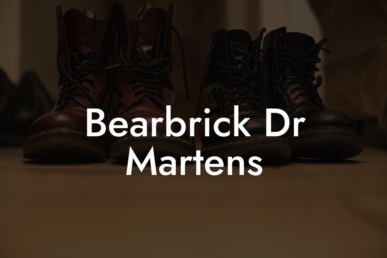 Bearbrick Dr Martens