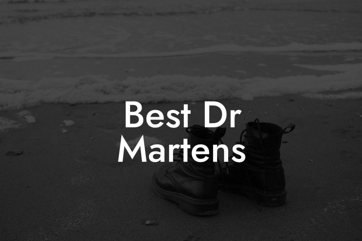 Best Dr Martens