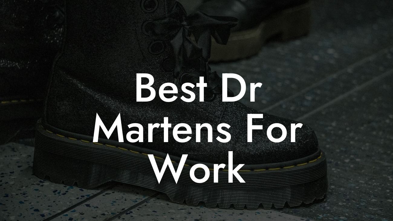 Best Dr Martens For Work