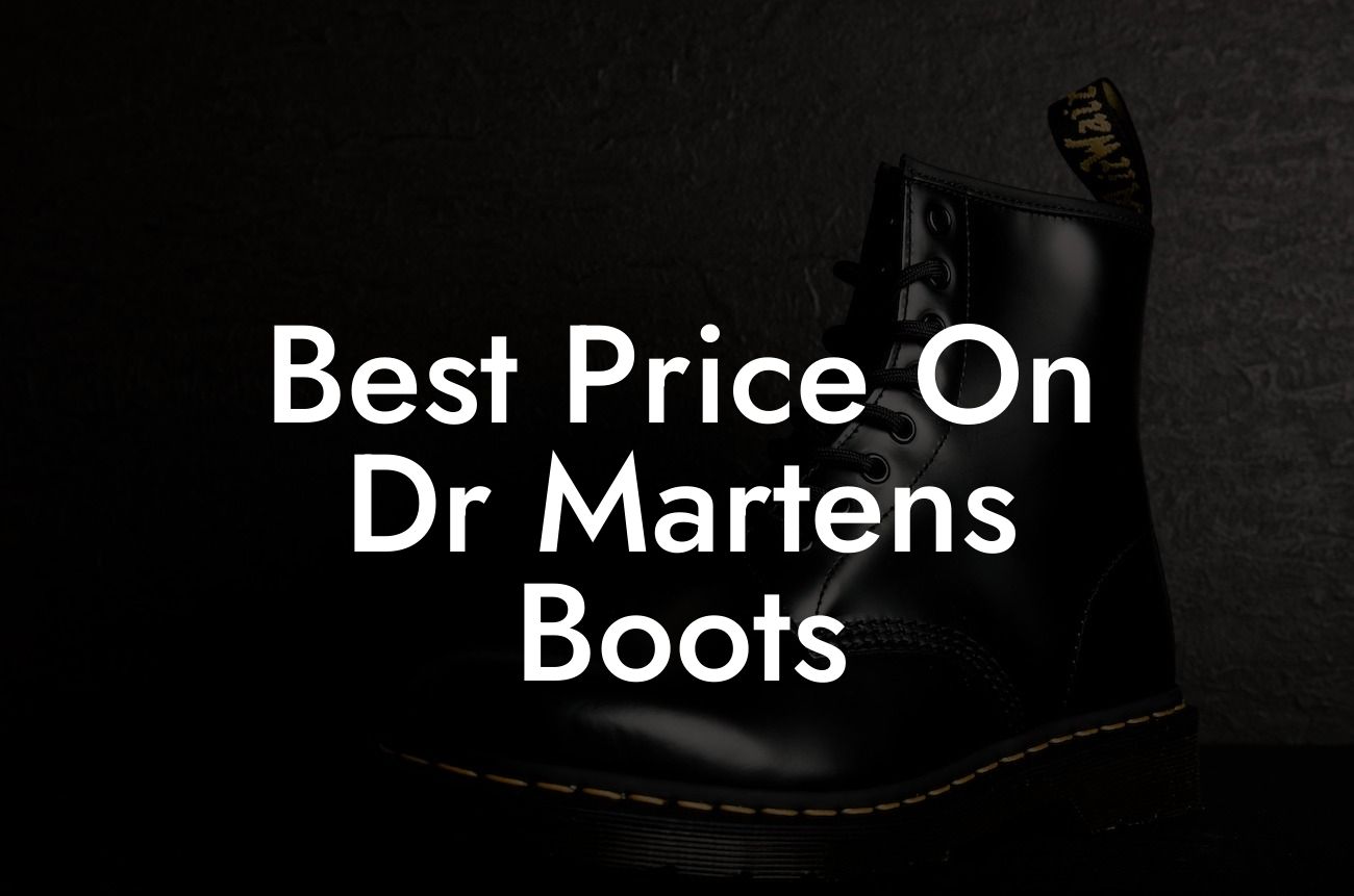 Best Price On Dr Martens Boots