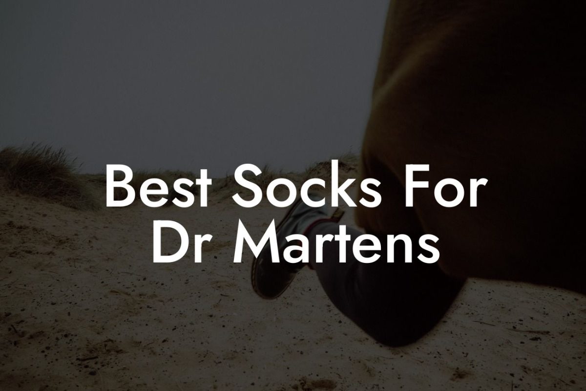 Best Socks For Dr Martens