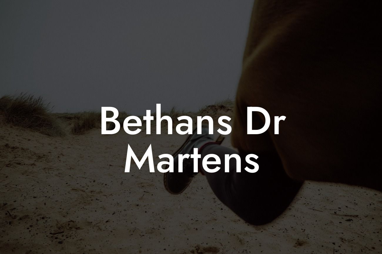 Bethans Dr Martens