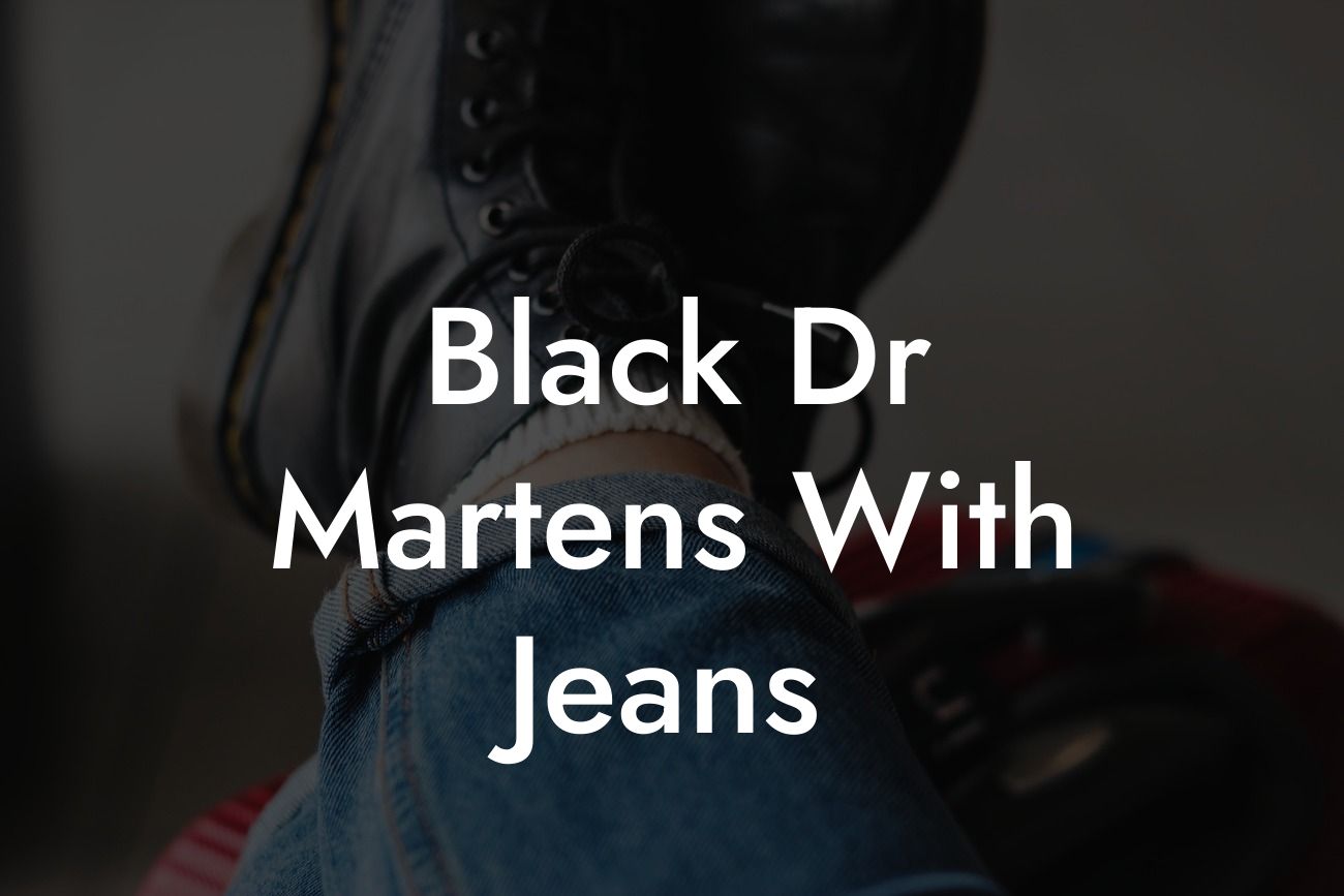 Black Dr Martens With Jeans
