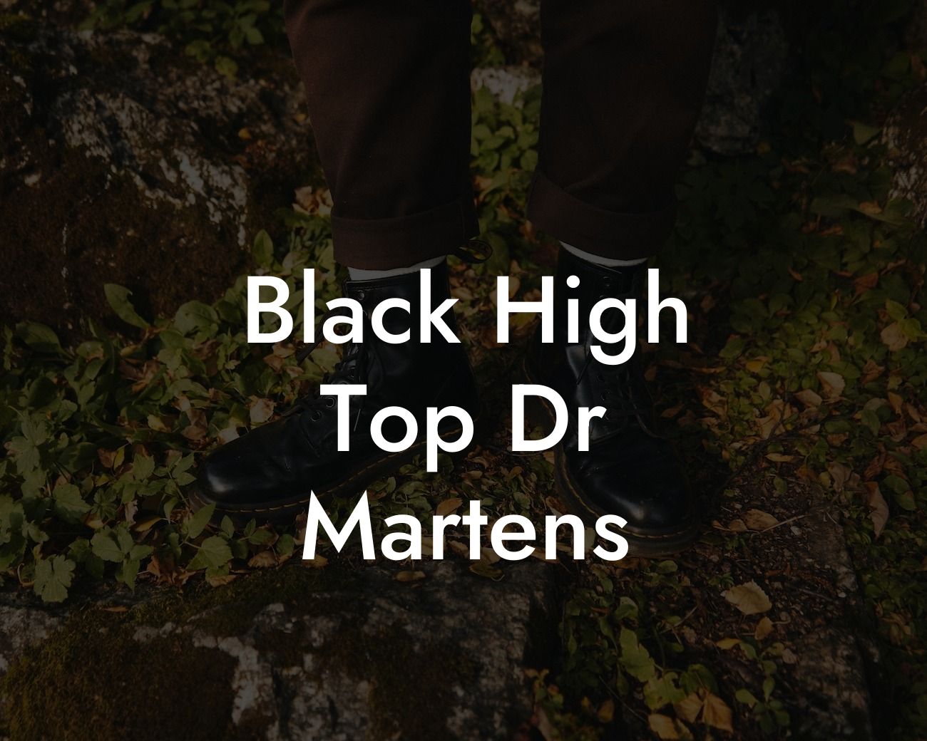 Black High Top Dr Martens