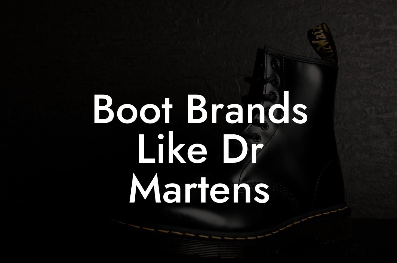 Boot Brands Like Dr Martens