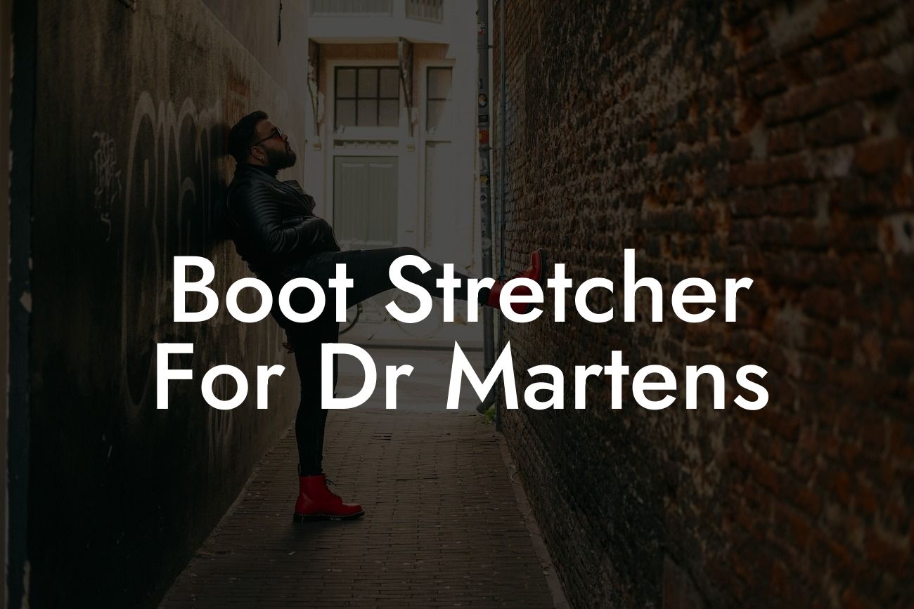 Boot Stretcher For Dr Martens