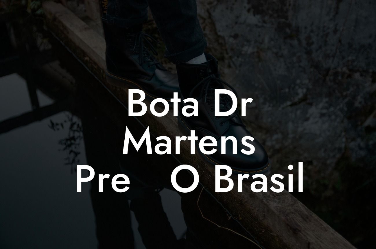 Bota Dr Martens Pre��O Brasil